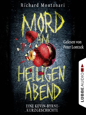 cover image of Mord am Heiligen Abend--Eine Kevin-Byrne-Kurzgeschichte